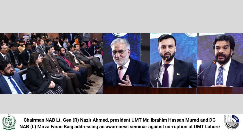 Chairman NAB Lt. Gen (R) Nazir Ahmed, president UMT Mr. Ibrahim Hassan Murad and DG NAB (L) Mirza Faran Baig addressing an awareness seminar against corruption at UMT Lahore